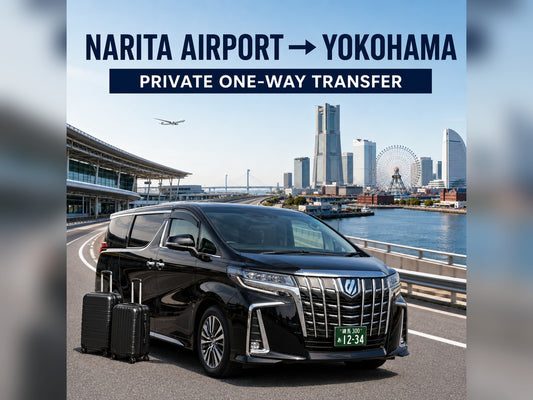 Narita Airport (NRT) to Yokohama private transfer | TOUSIN licensed private charter